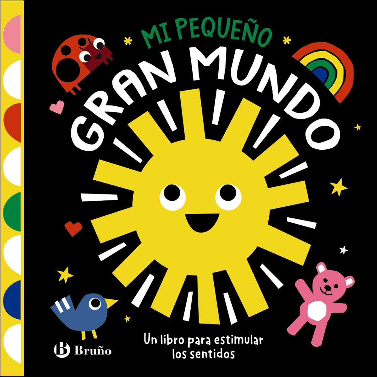 Imagem 0 de Mi pequeño gran mundo: Un libro para estimular los sentidos