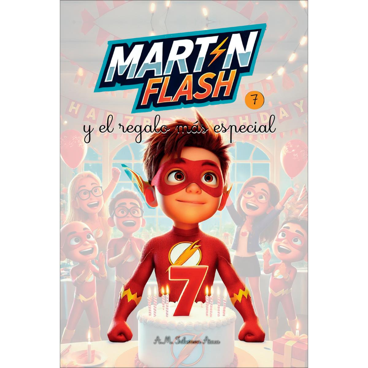 Imagem 0 de Martínflash y el regalo más especial (Capa dura)