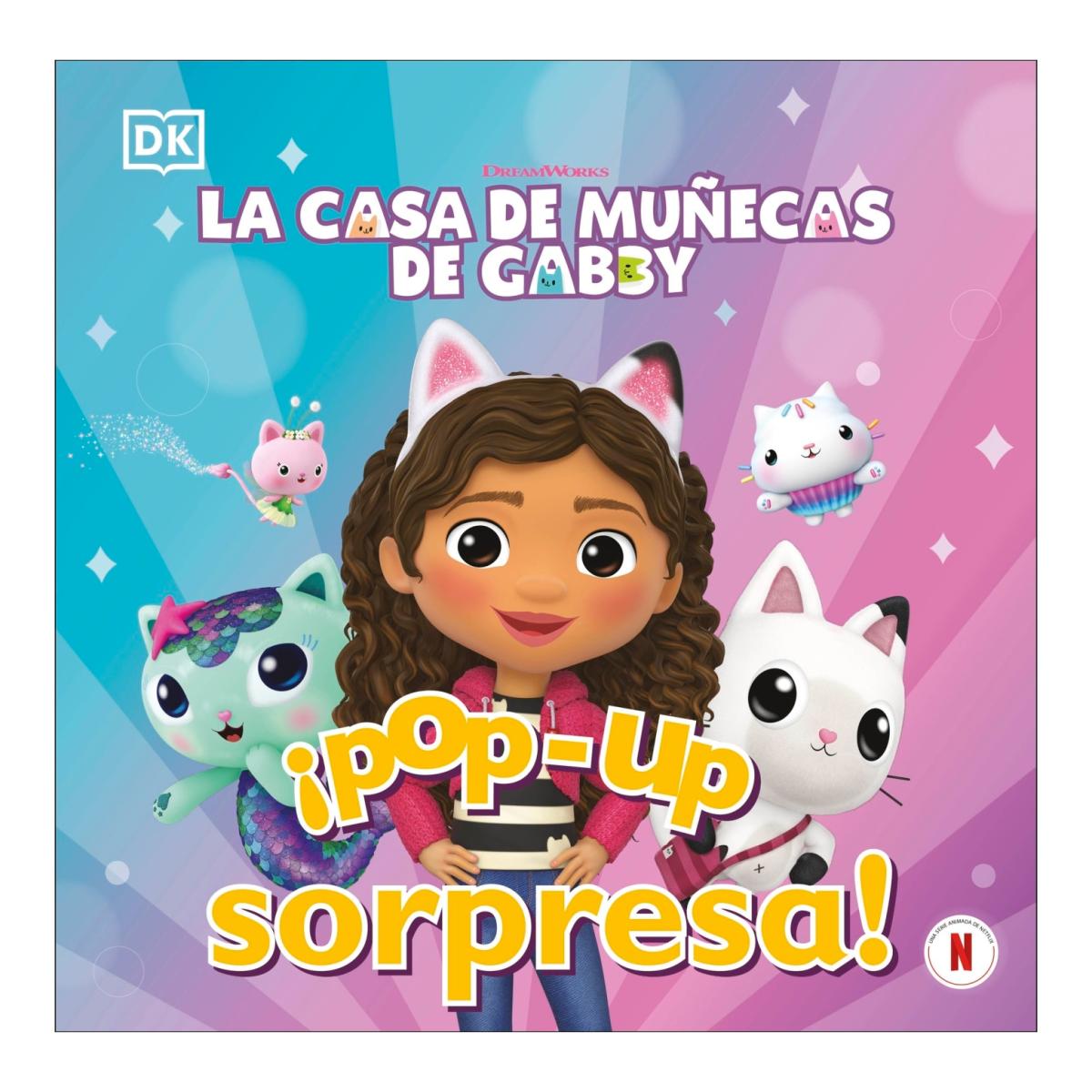 ¡Pop-Up sorpresa! - La casa de muñecas de Gabby: Cuento con Pop-Ups, Una sorpresa en cada solapa 2
