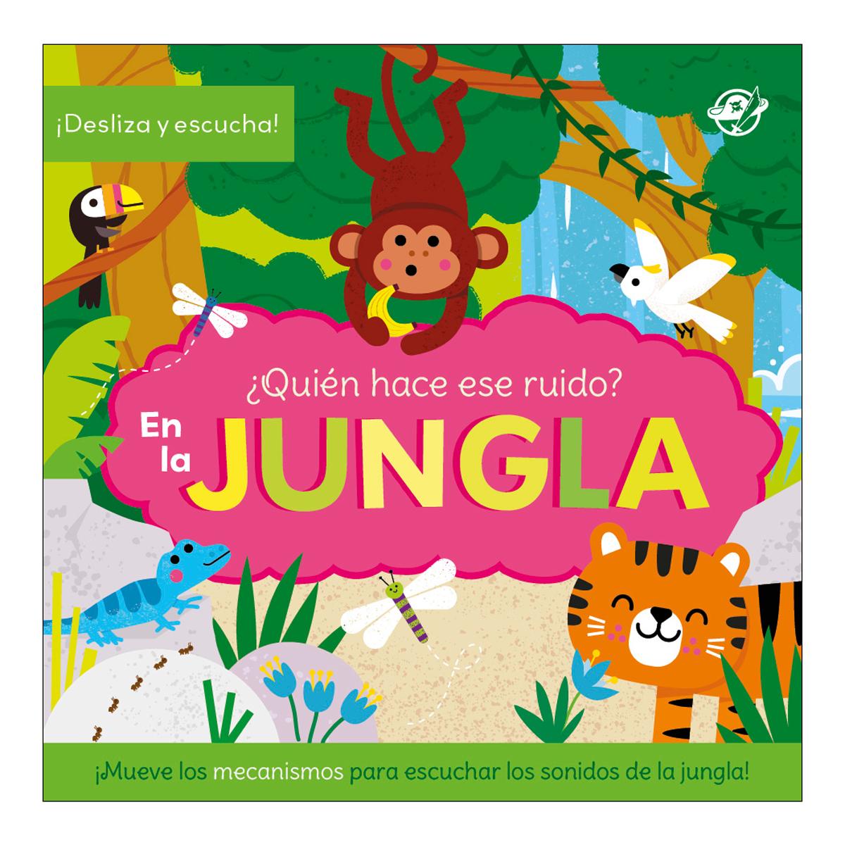 ¿Quién hace ese ruido? En la jungla: Cuento con sonidos para bebés. ¡Desliza el mecanismo y descubre qué animal se esconde tras cada página 1