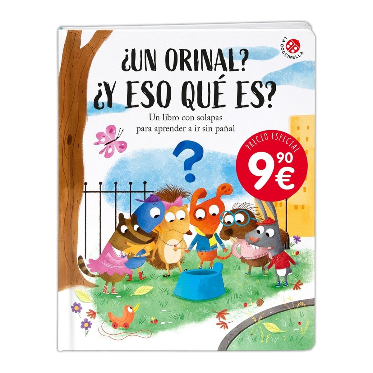 ¿Un orinal? ¿Y eso qué es?: Un libro con solapas para aprender a ir sin pañal 1