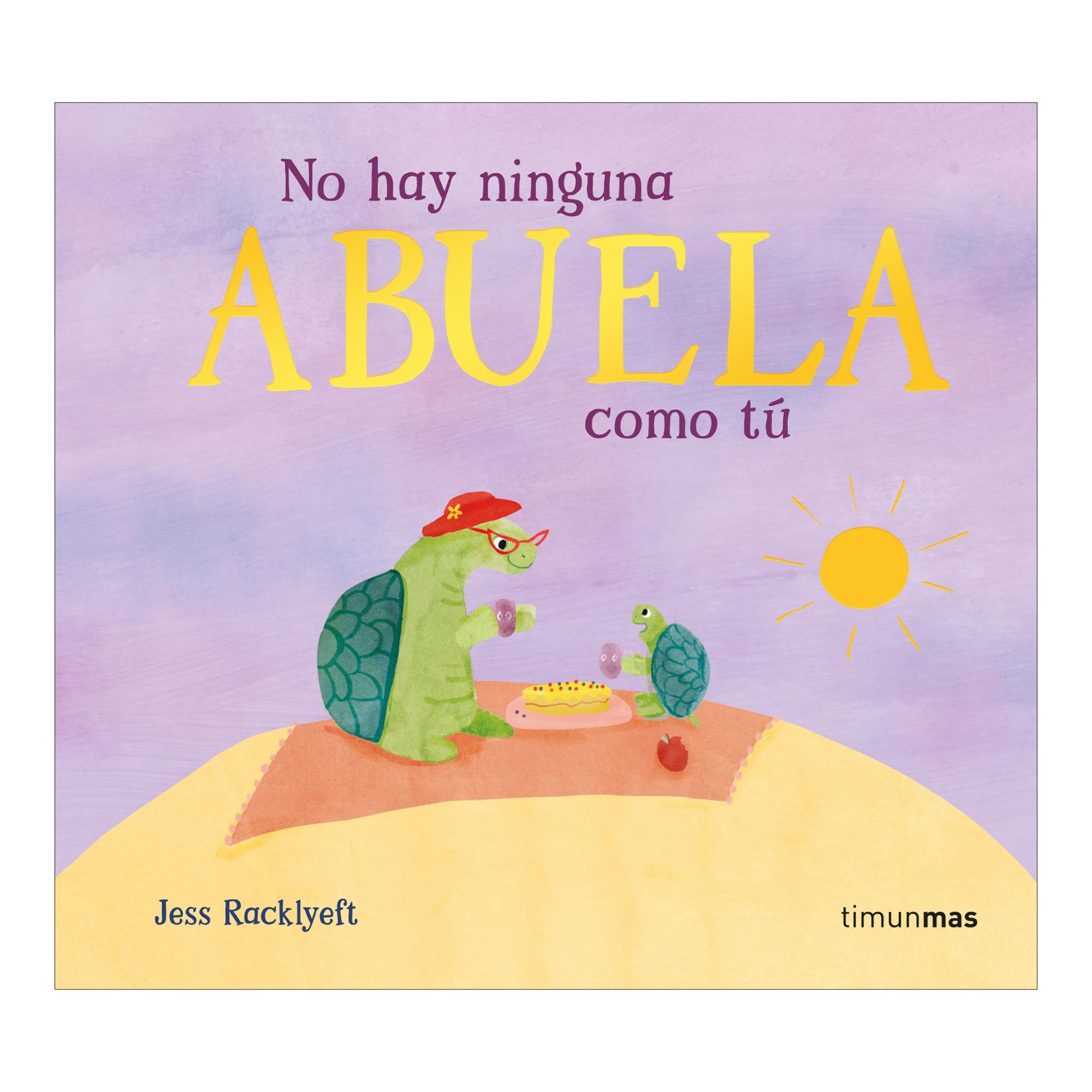 No hay ninguna abuela como tú 1
