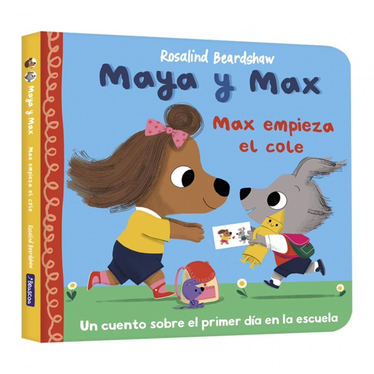 Maya y max - max empieza el cole 1