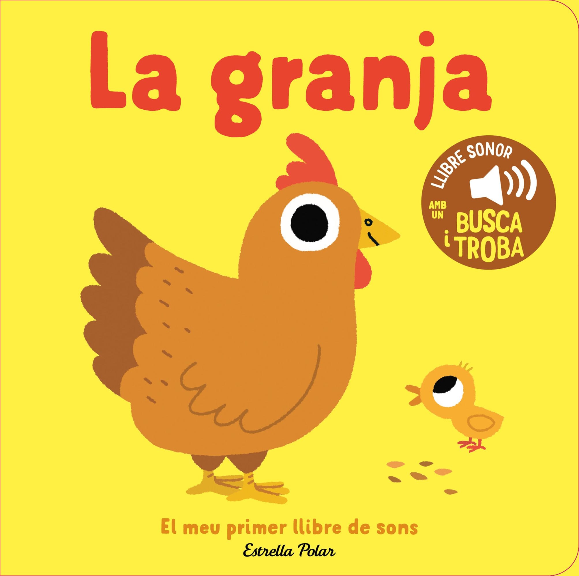 La granja. el meu primer llibre de sons 1