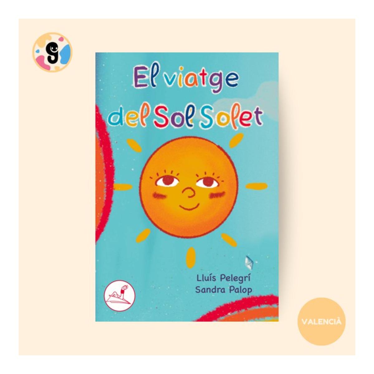 EL VIATGE DEL SOL SOLET