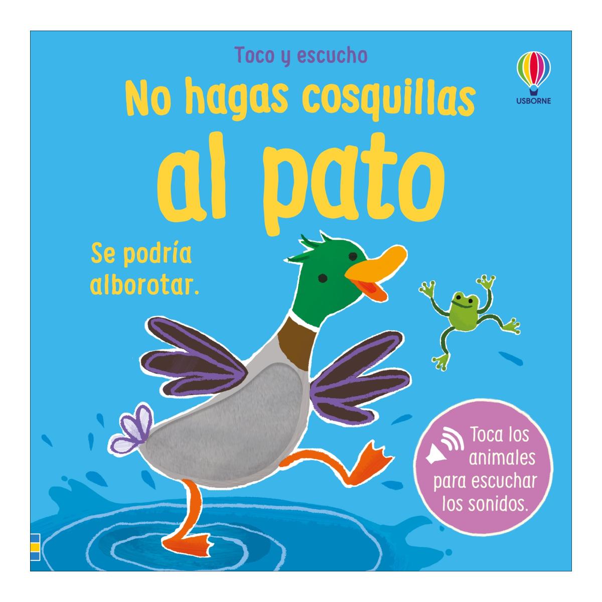 Imagem 0 de No hagas cosquillas al pato