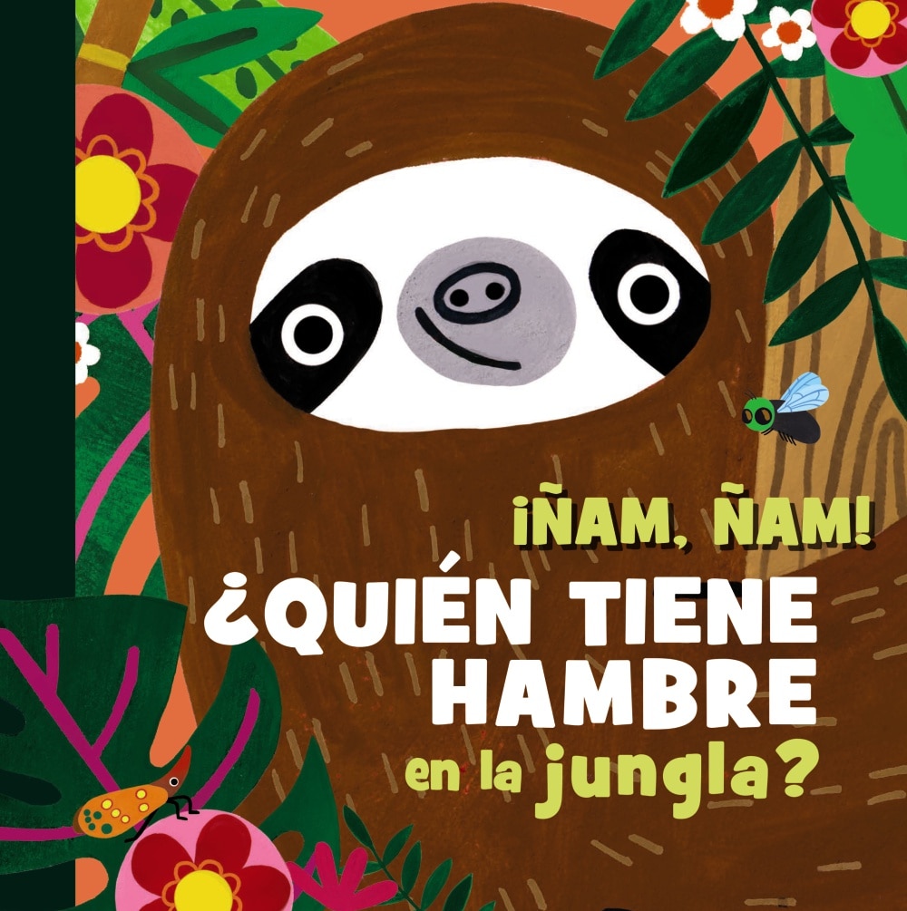 Imagem 0 de ¡ÑAM, ÑAM! ¿QUIÉN TIENE HAMBRE EN LA JUN  (Capa Dura)