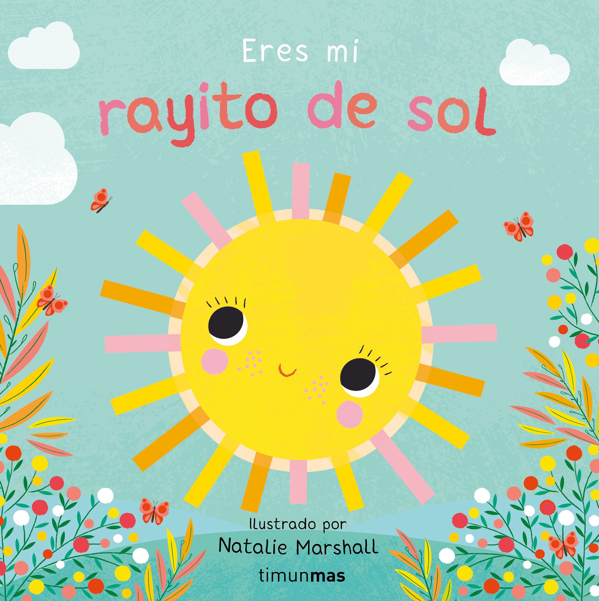 Imagem 0 de Eres mi rayito de sol. libro carton con
