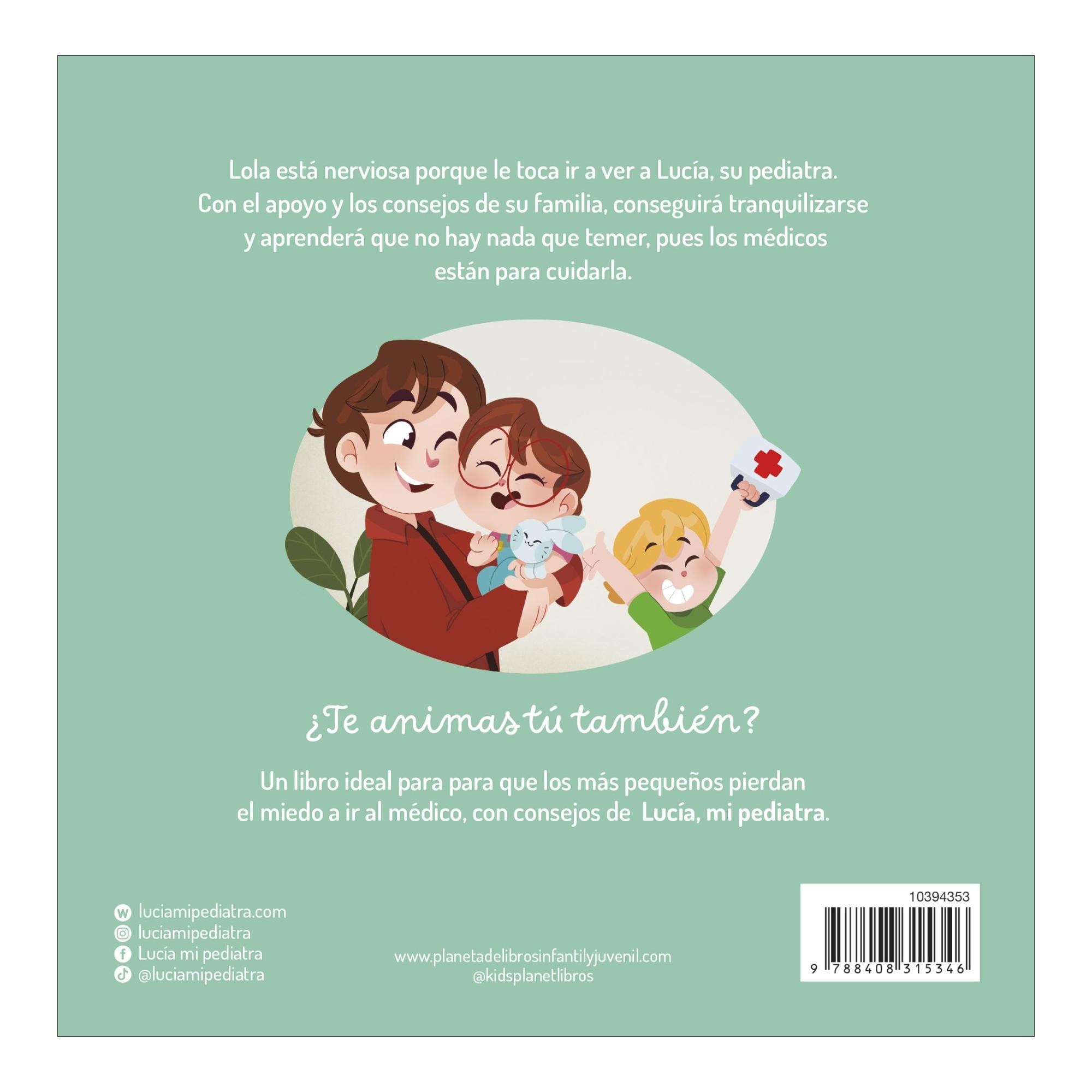 ¡VOY AL MÉDICO! UN CUENTO DE LUCÍA, MI P  (Capa dura) 2