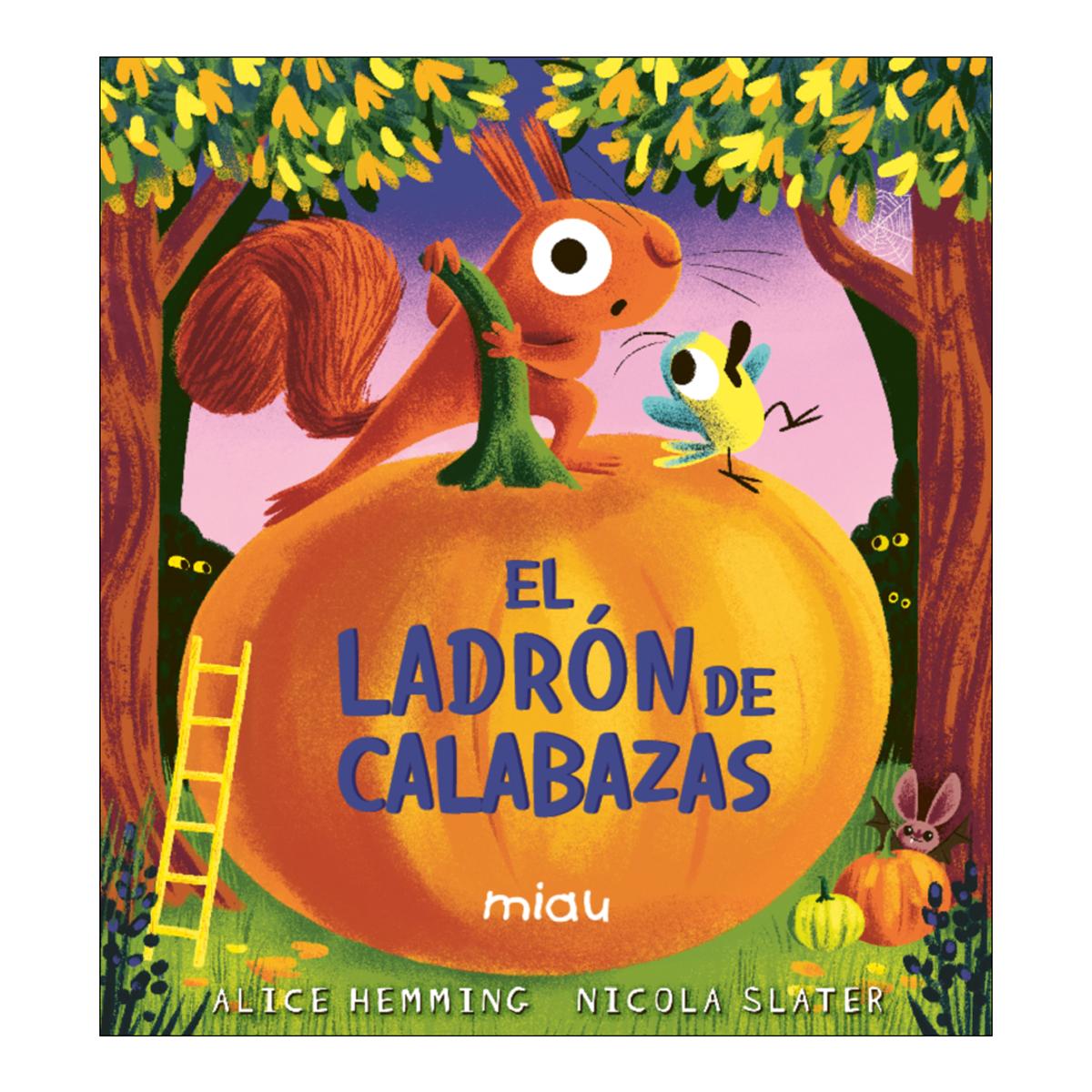 Imagen 1 de El ladrón de calabazas (Tapa dura)