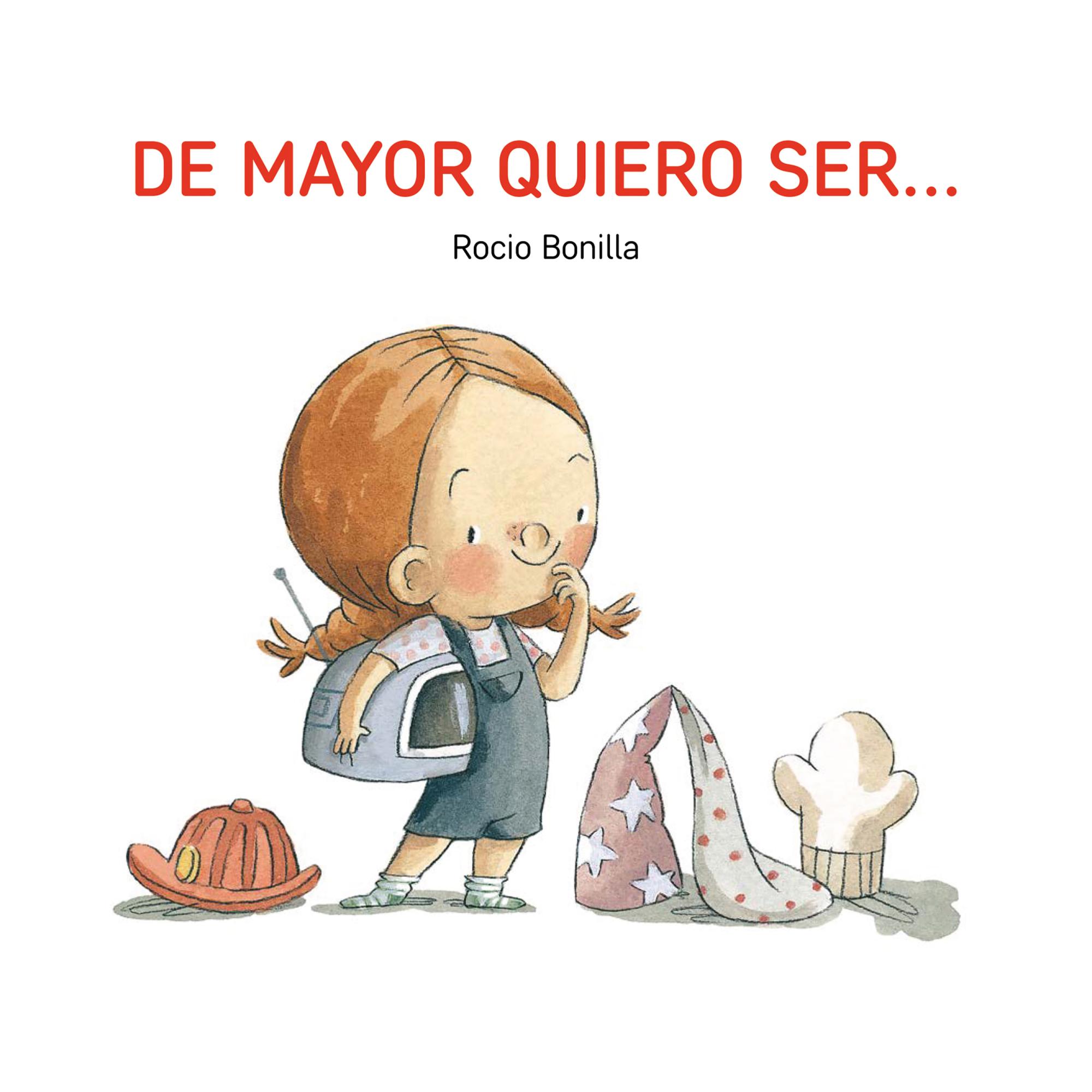 De mayor quiero ser