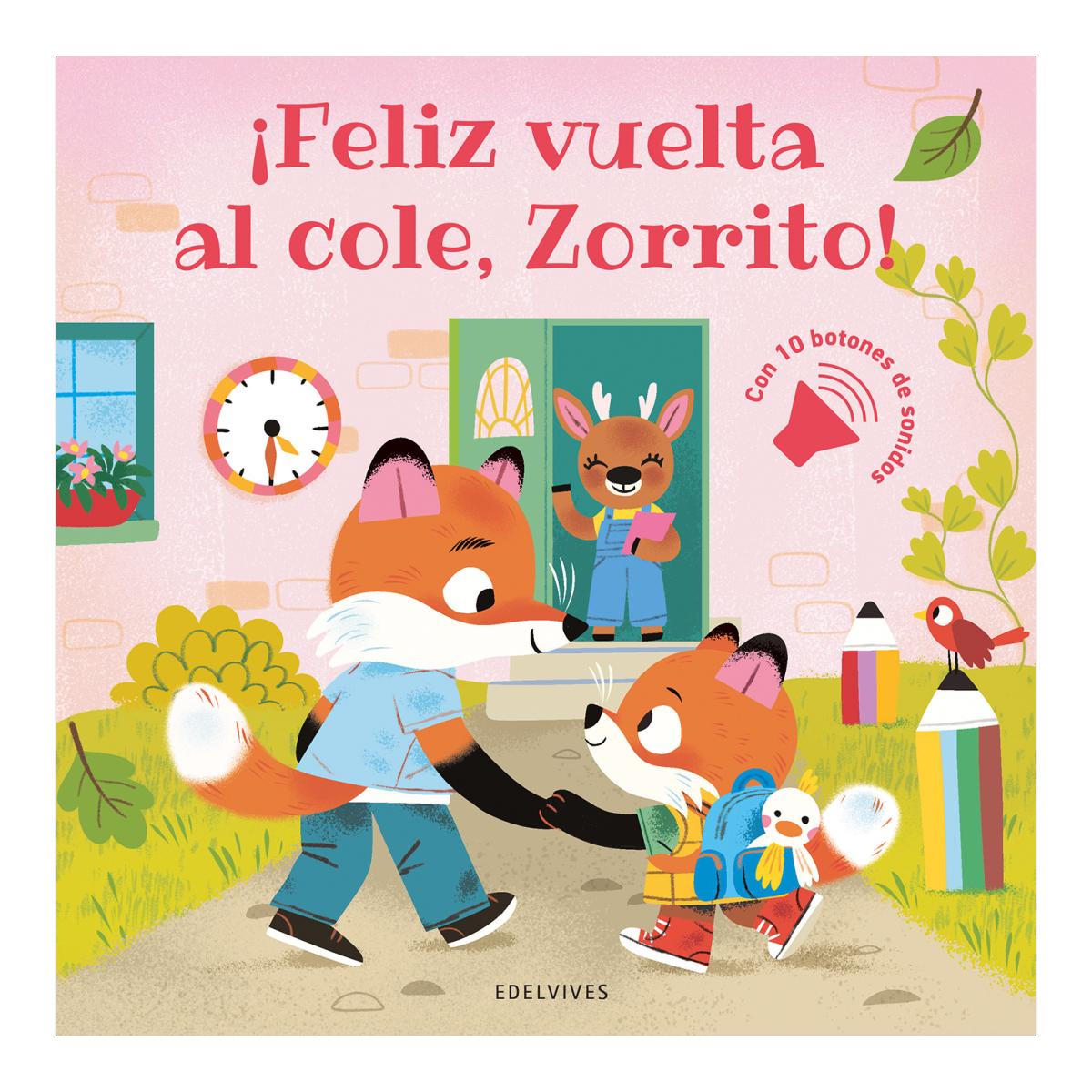 Feliz vuelta al cole, zorrito!