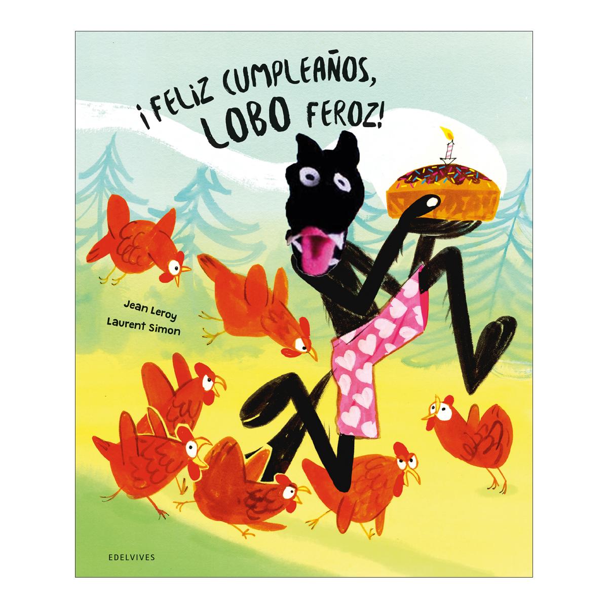 Feliz cumpleanos, lobo feroz!