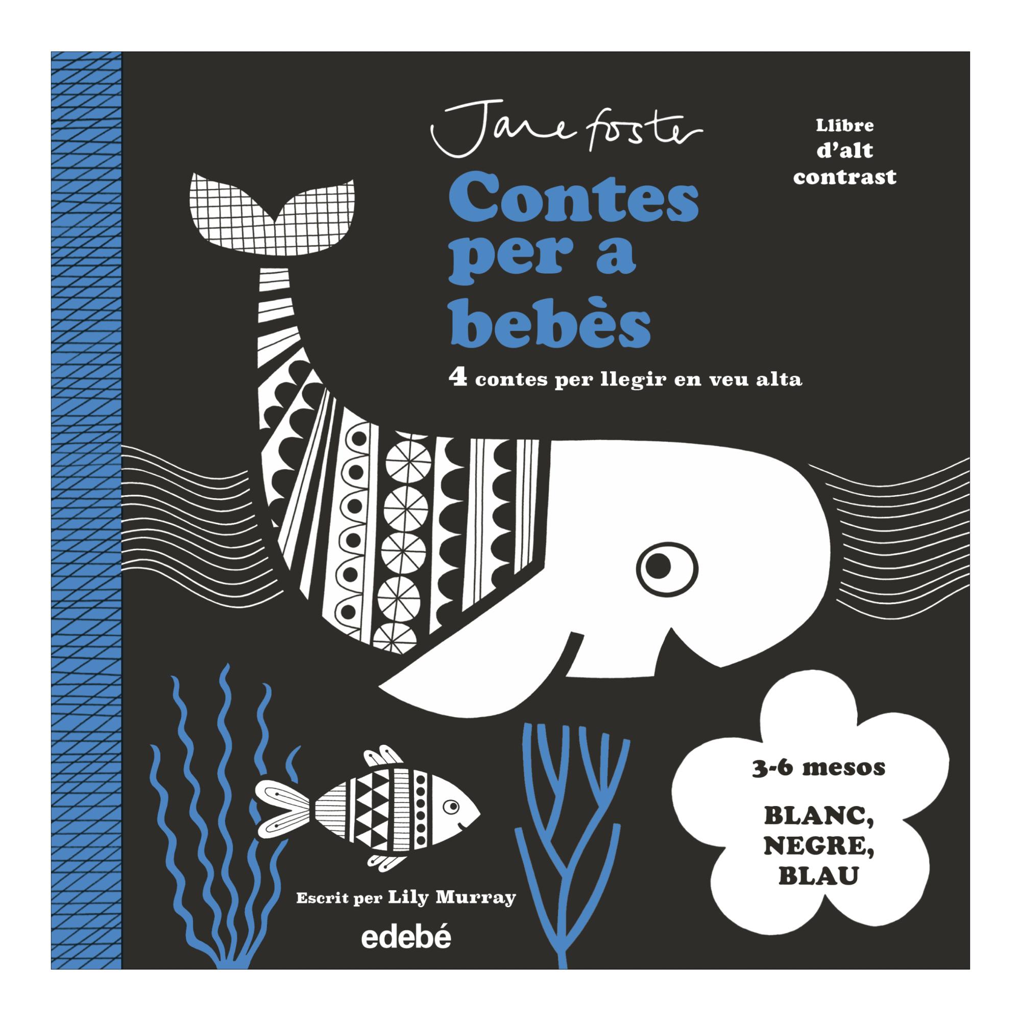 CONTES PER A BEBÈS. LLIBRE D'ALT CONTRAS