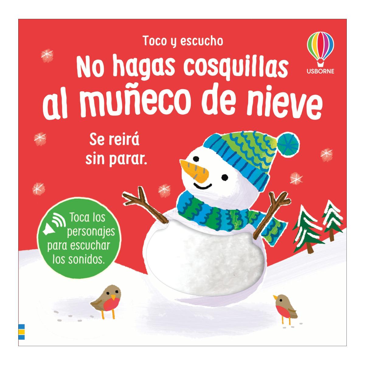 Imagen 0 de No hagas cosquillas al muneco de nieve