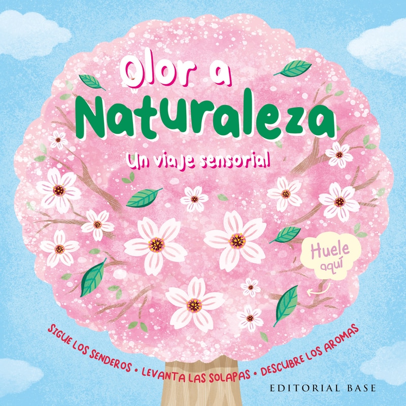 Imagen 0 de ¿A QUÉ HUELE LA NATURALEZA? (Tapa dura)