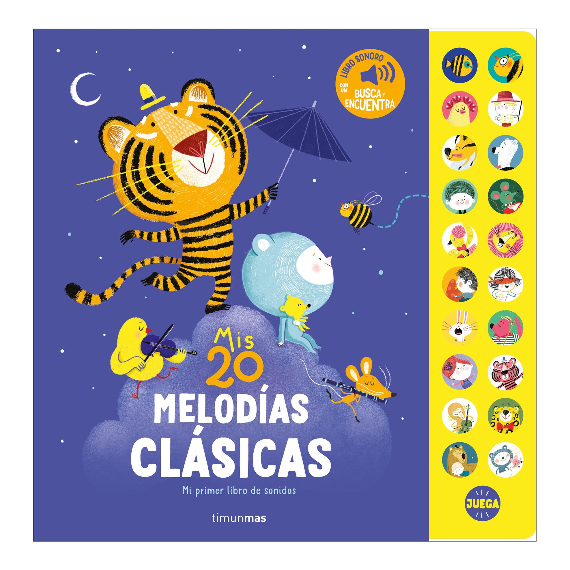 Imagen 0 de Mis 20 melodías clásicas. Mi primer libro de sonidos