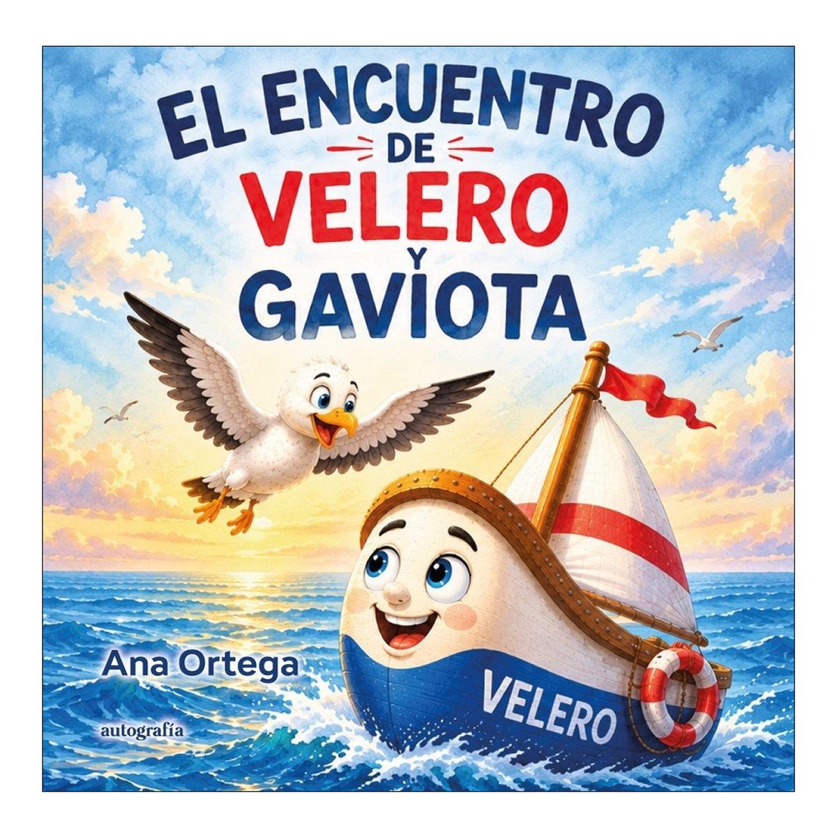 Imagen 1 de El encuentro de velero y gaviota (Tapa blanda)