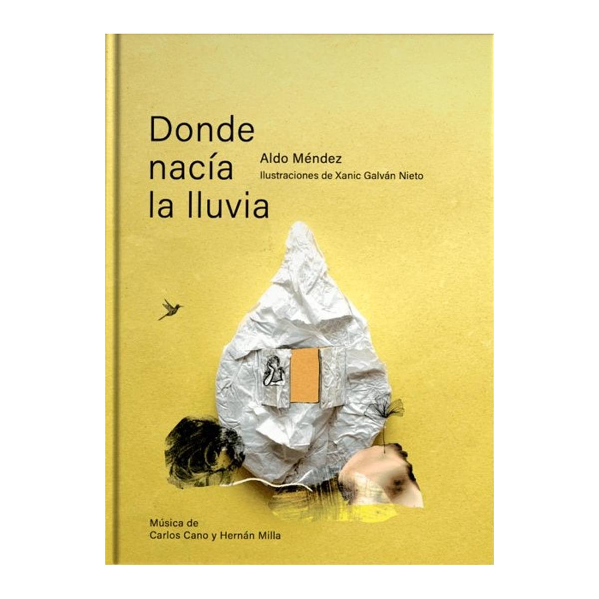DONDE NACÍA LA LLUVIA