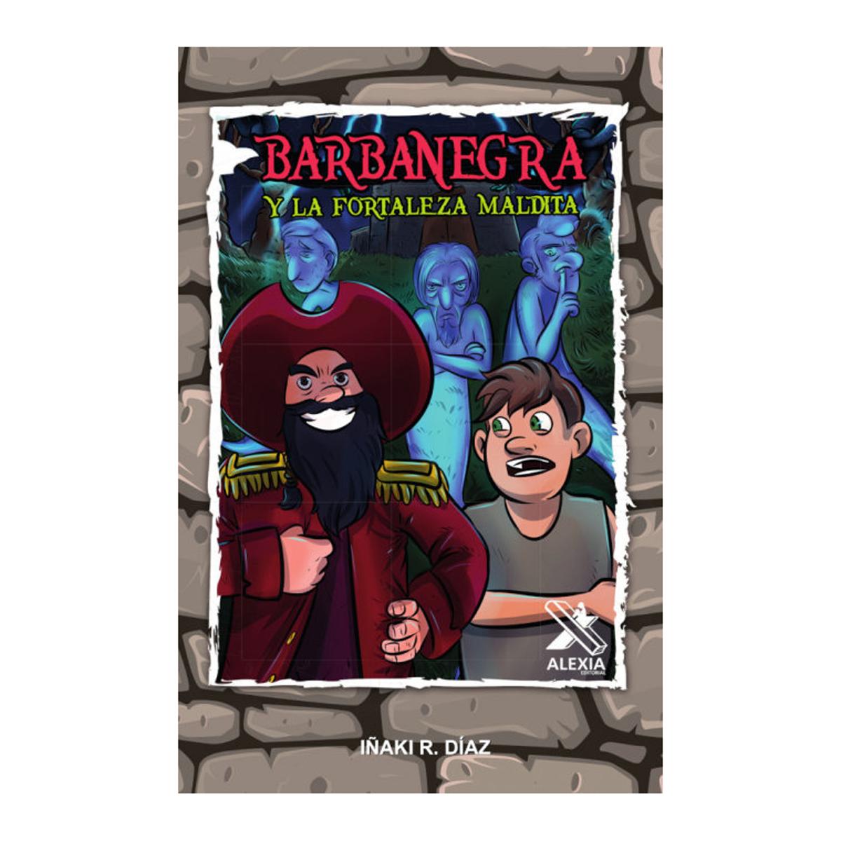 BARBANEGRA Y LA FORTALEZA MALDITA