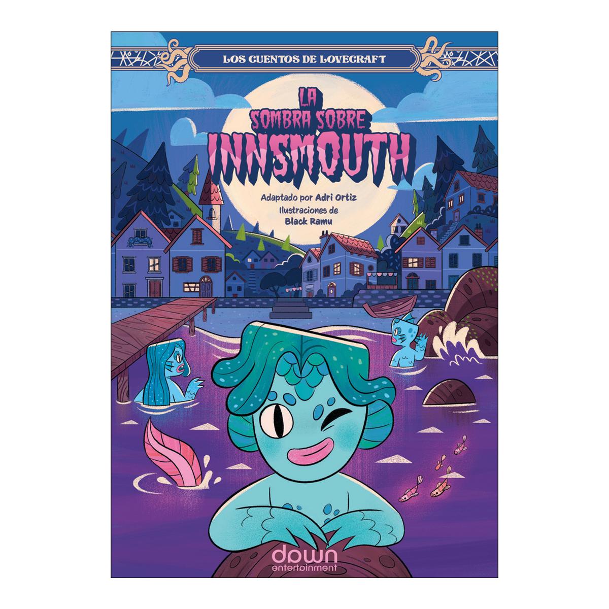 LA SOMBRA SOBRE INNSMOUTH