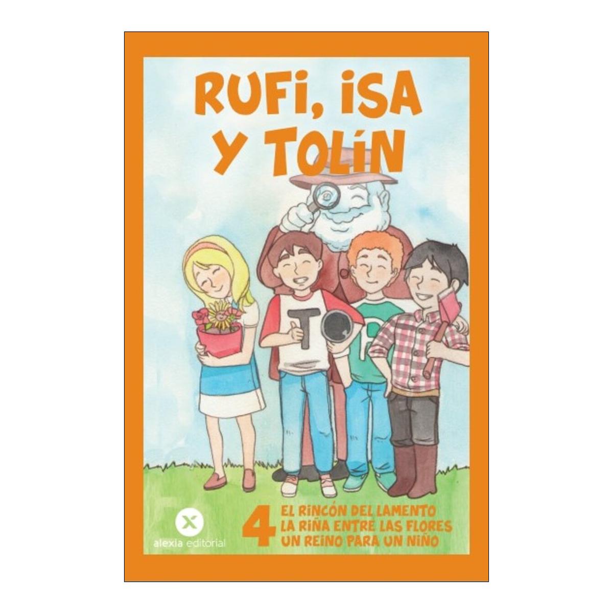 Imagen 0 de RUFI, ISA Y TOLÍN 4 (Tapa blanda)