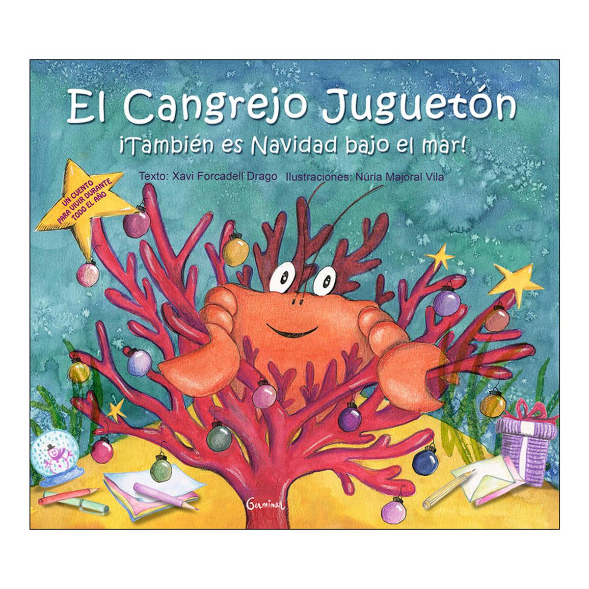 EL CANGREJO JUGUETÓN. ¡TAMBIÉN ES NAVIDA