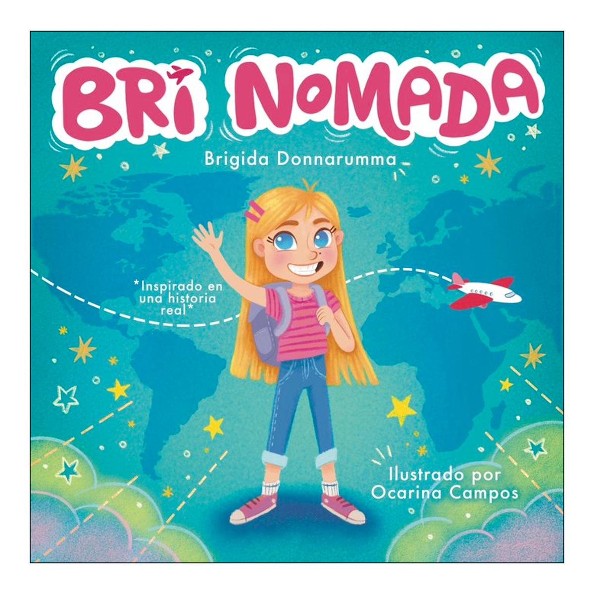 Imagen 1 de Bri nomada: inspirado en una historia re