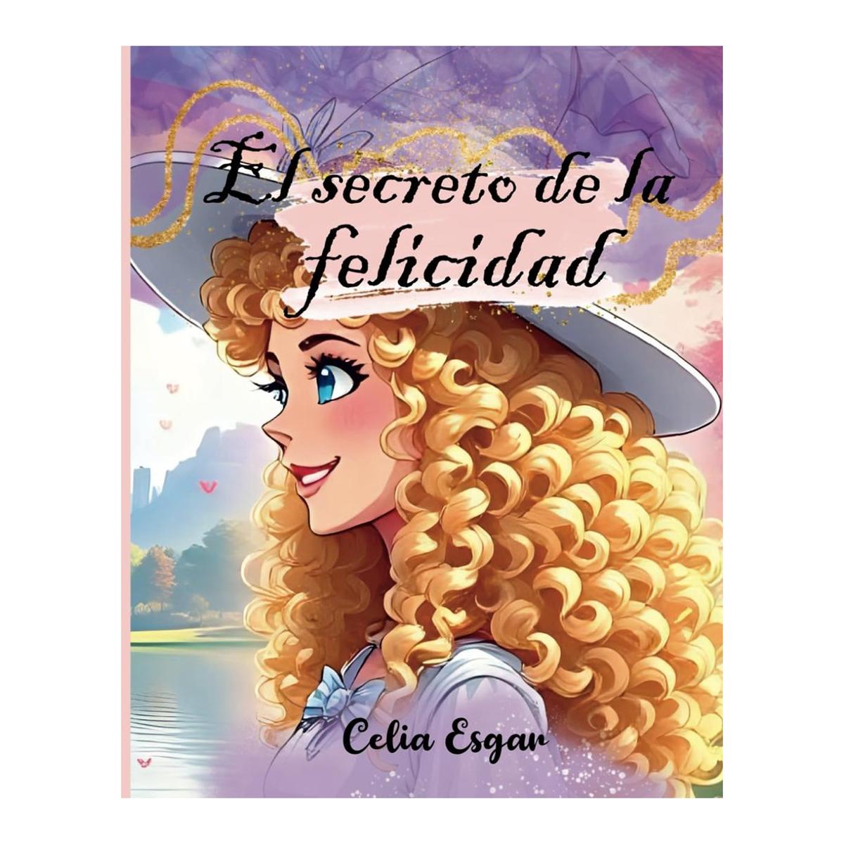 Imagen 0 de El secreto de la felicidad