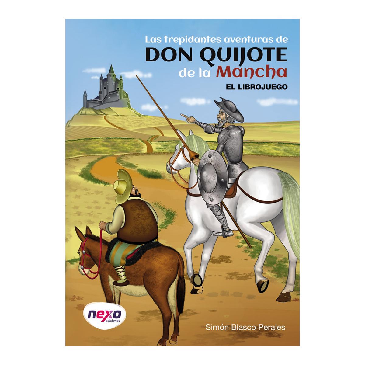 Las trepidantes aventuras de don quijote