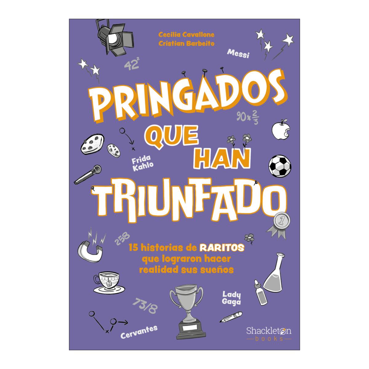 PRINGADOS QUE HAN TRIUNFADO  (Tapa blanda con solapas) 1