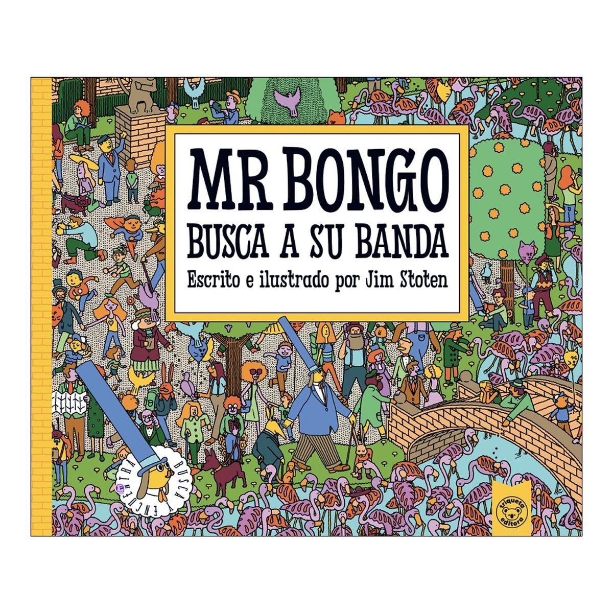 Imagem 0 de MR. BONGO. BUSCA A SU BANDA (Capa dura)