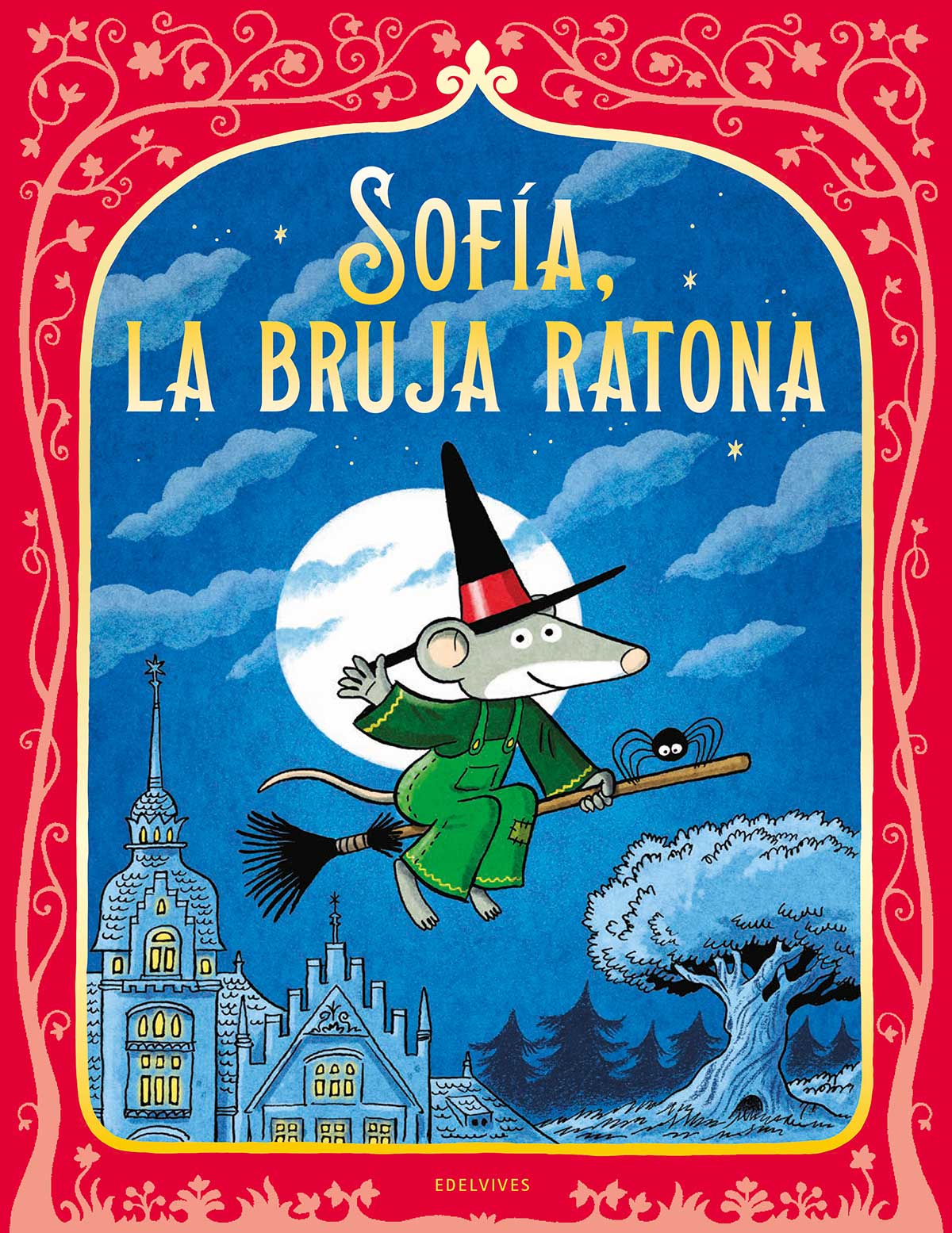 SOFÍA, LA RATONA BRUJA (Capa dura) 2