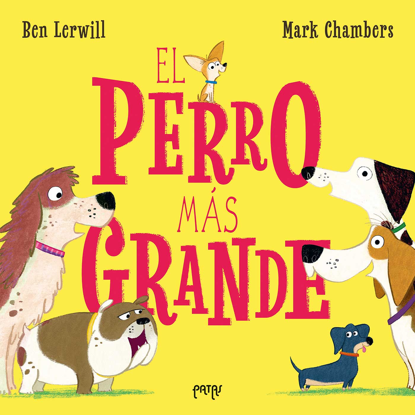 EL PERRO MÁS GRANDE  (Capa dura) 2
