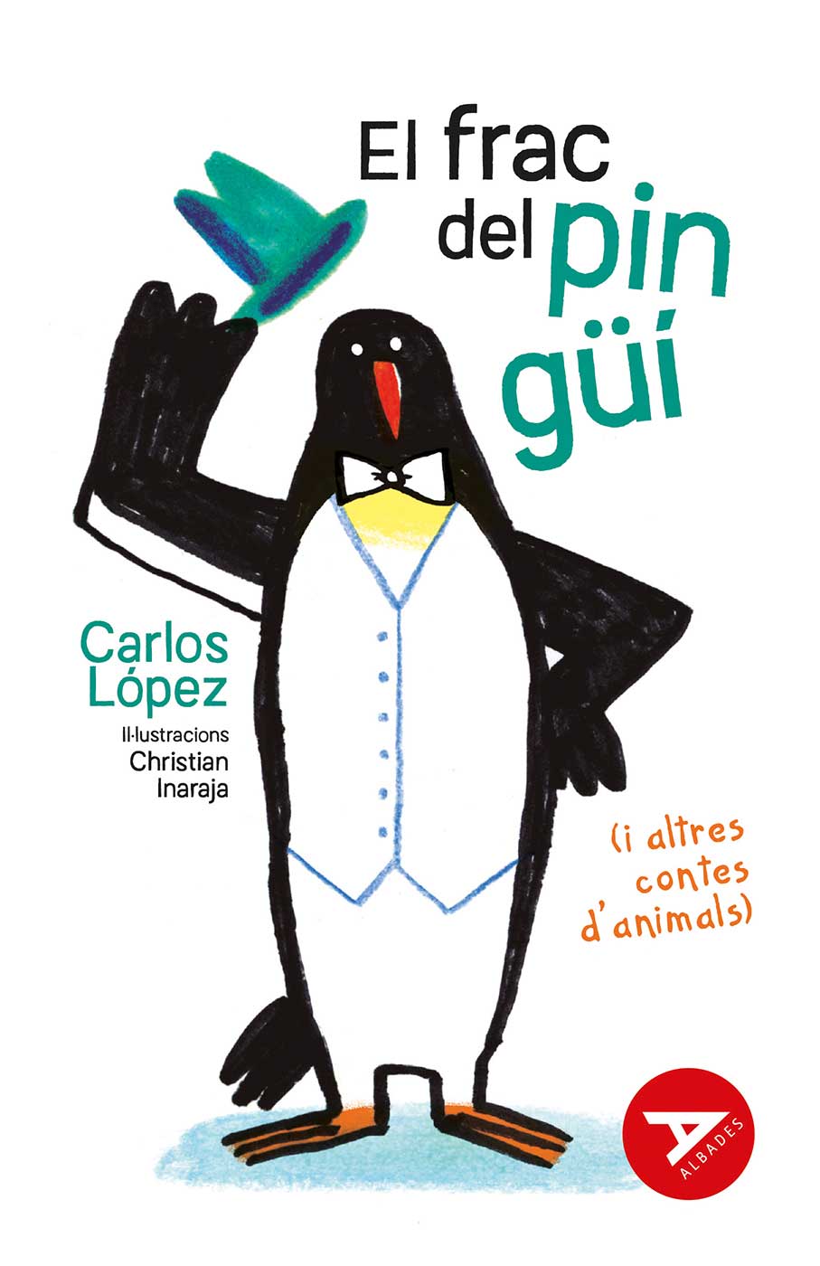 EL FRAC DEL PINGÜÍ (I ALTRES CONTES D'AN  (Capa Mole) 2