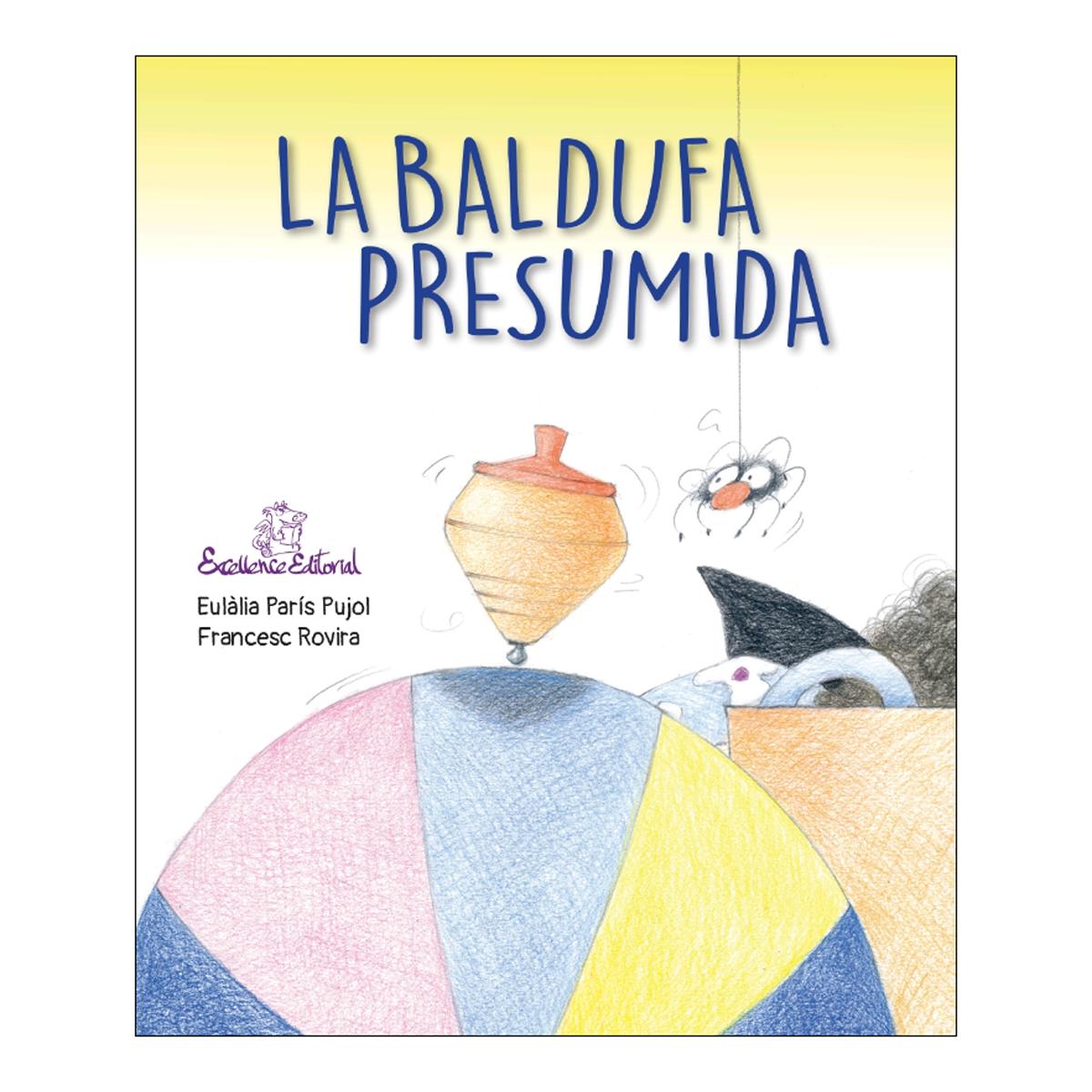 Imagem 0 de LA BALDUFA PRESUMIDA (Capa dura)
