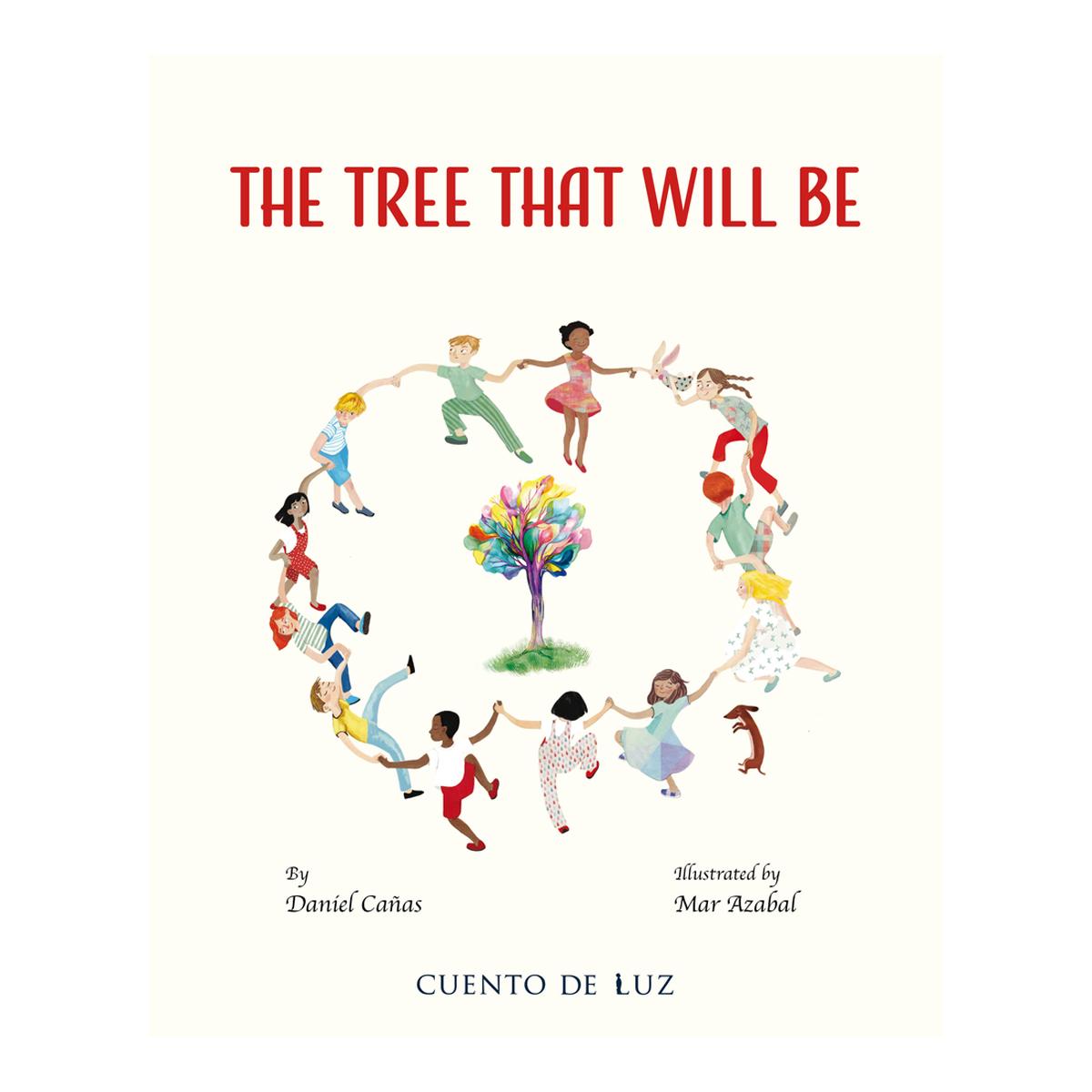 Imagen 1 de THE TREE THAT WILL BE  (Tapa dura)