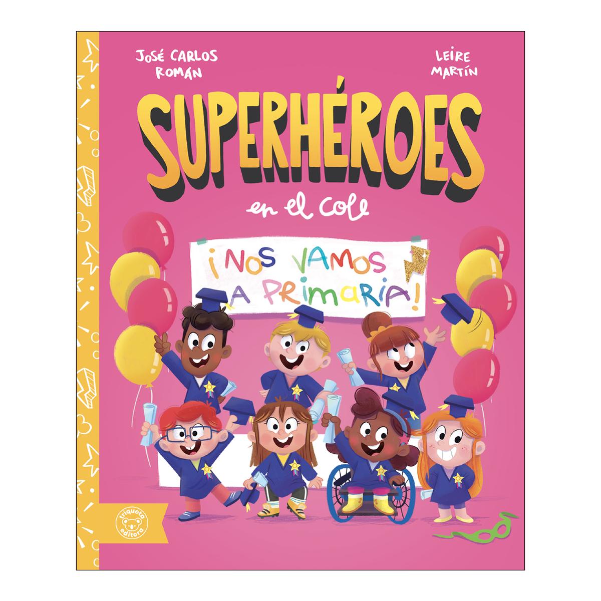 Imagem 0 de Superheroes en el cole. nos vamos a pri