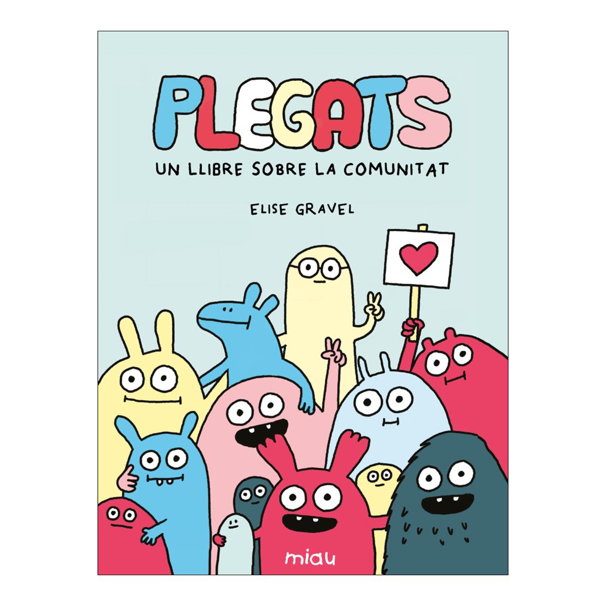 Imagem 0 de PLEGATS: UN LLIBRE SOBRE LA COMUNITAT (Capa dura)