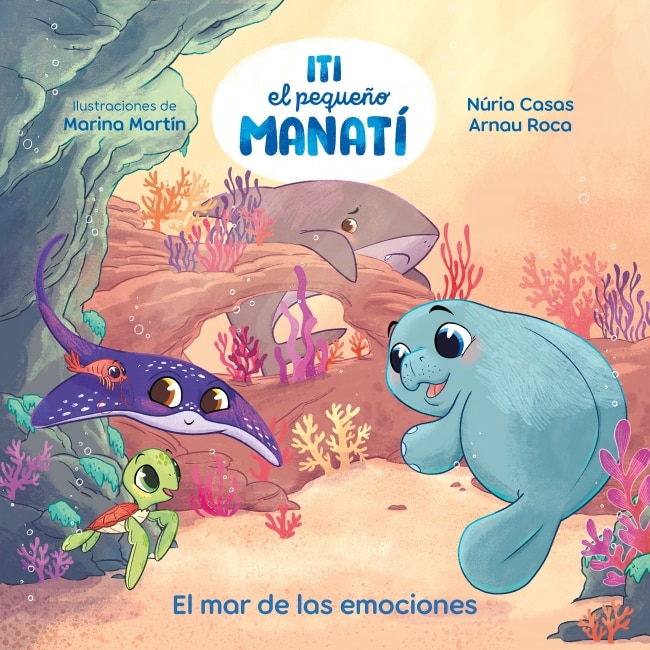ITI, EL PEQUEÑO MANATÍ - EL MAR DE LAS E