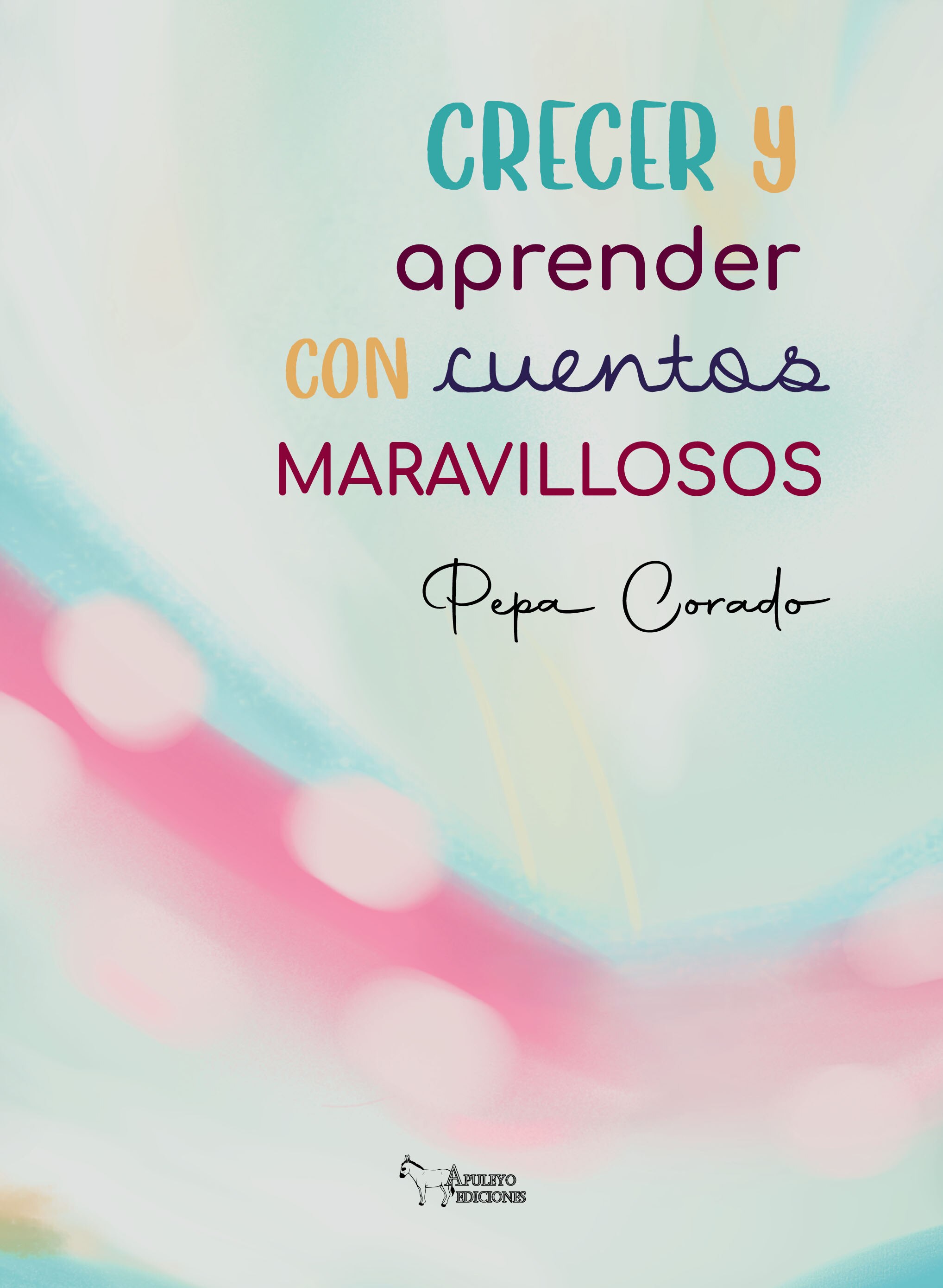 CRECER Y APRENDER CON CUENTOS MARAVILLOS