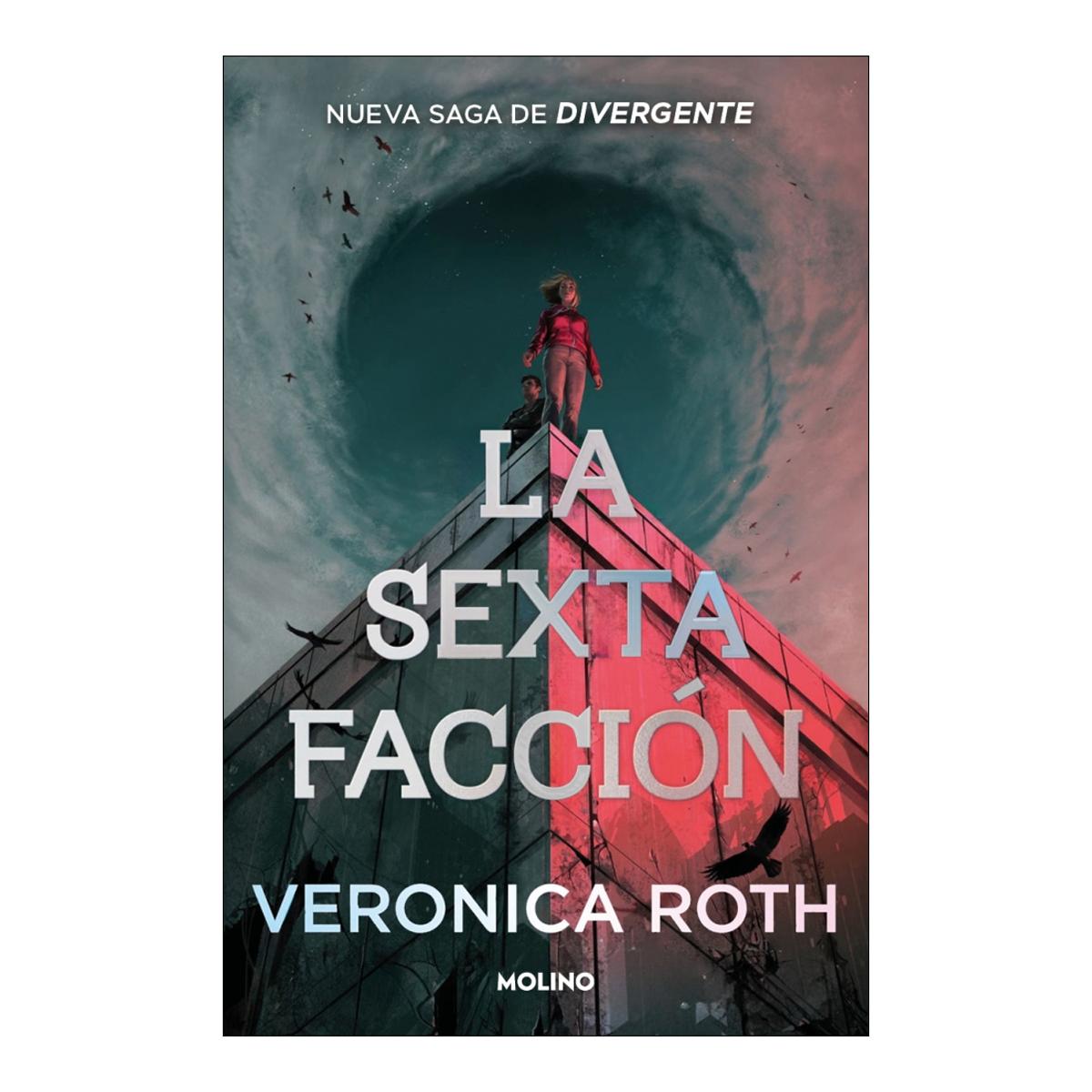 La sexta faccion 1 - la sexta faccion 1