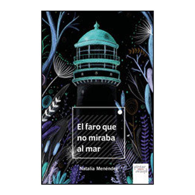EL FARO QUE NO MIRABA AL MAR