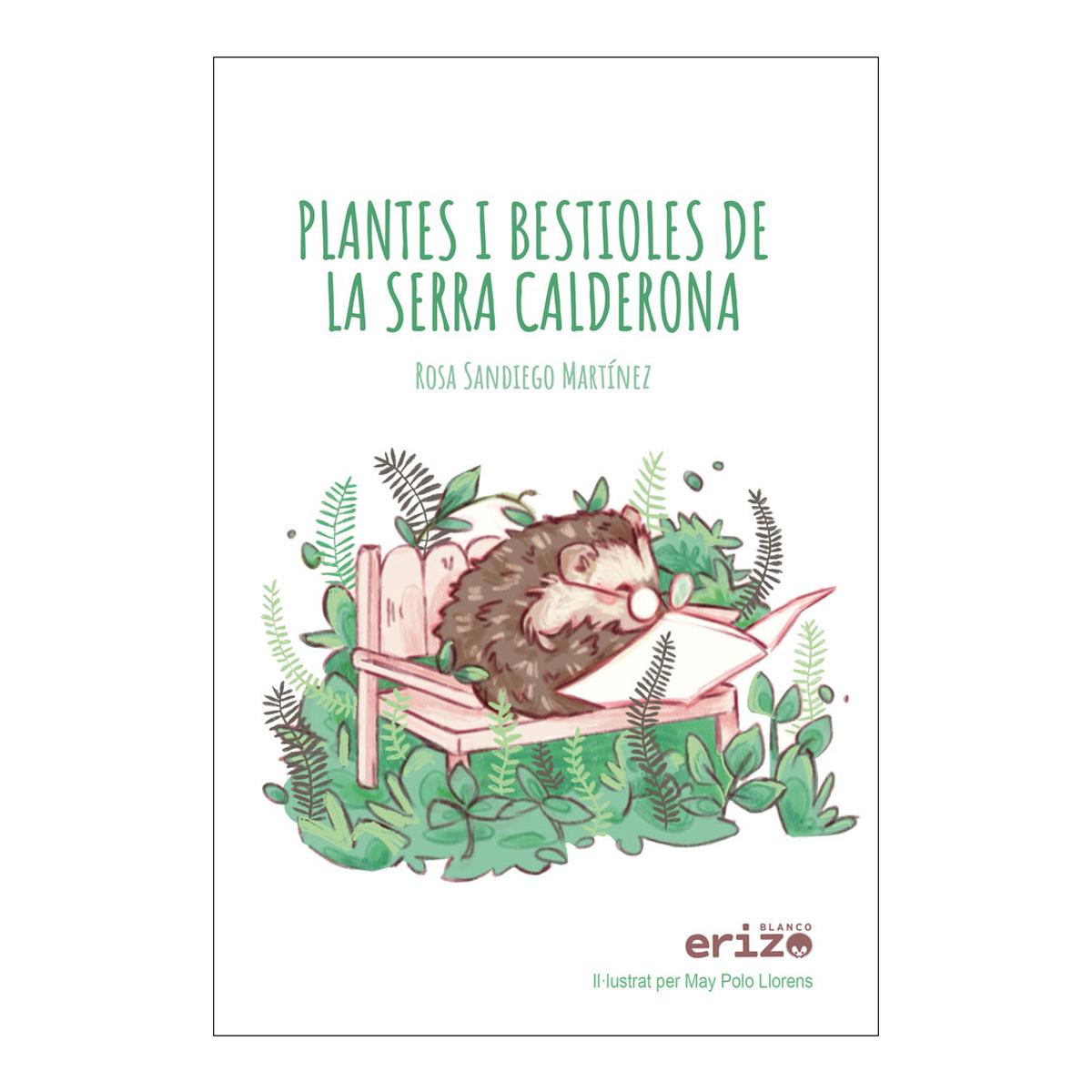 Imagen 0 de PLANTES I BESTIOLES DE LA SERRA CALDERON (Tapa blanda)