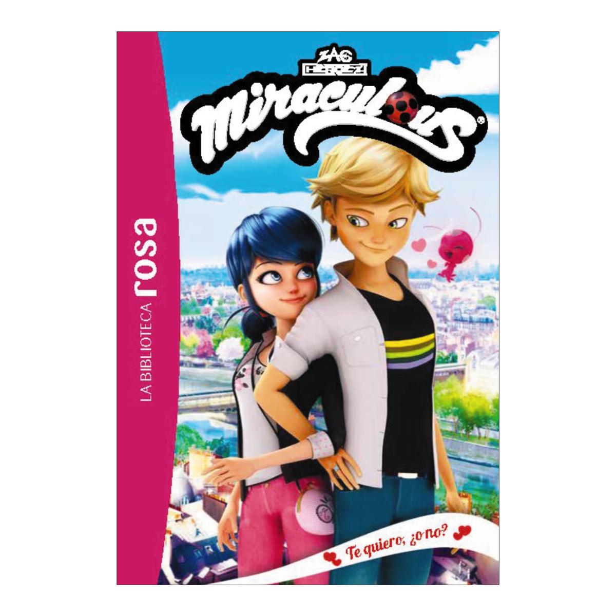 Imagen 0 de ¿Te quiero o no? (Miraculous. La biblioteca rosa, 5) (Tapa dura)