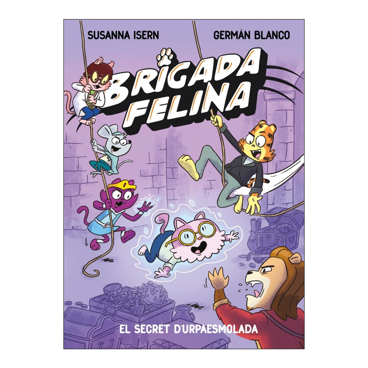 Imagem 0 de BRIGADA FELINA 2. EL SECRET DE L'URPAESM (Capa Dura)