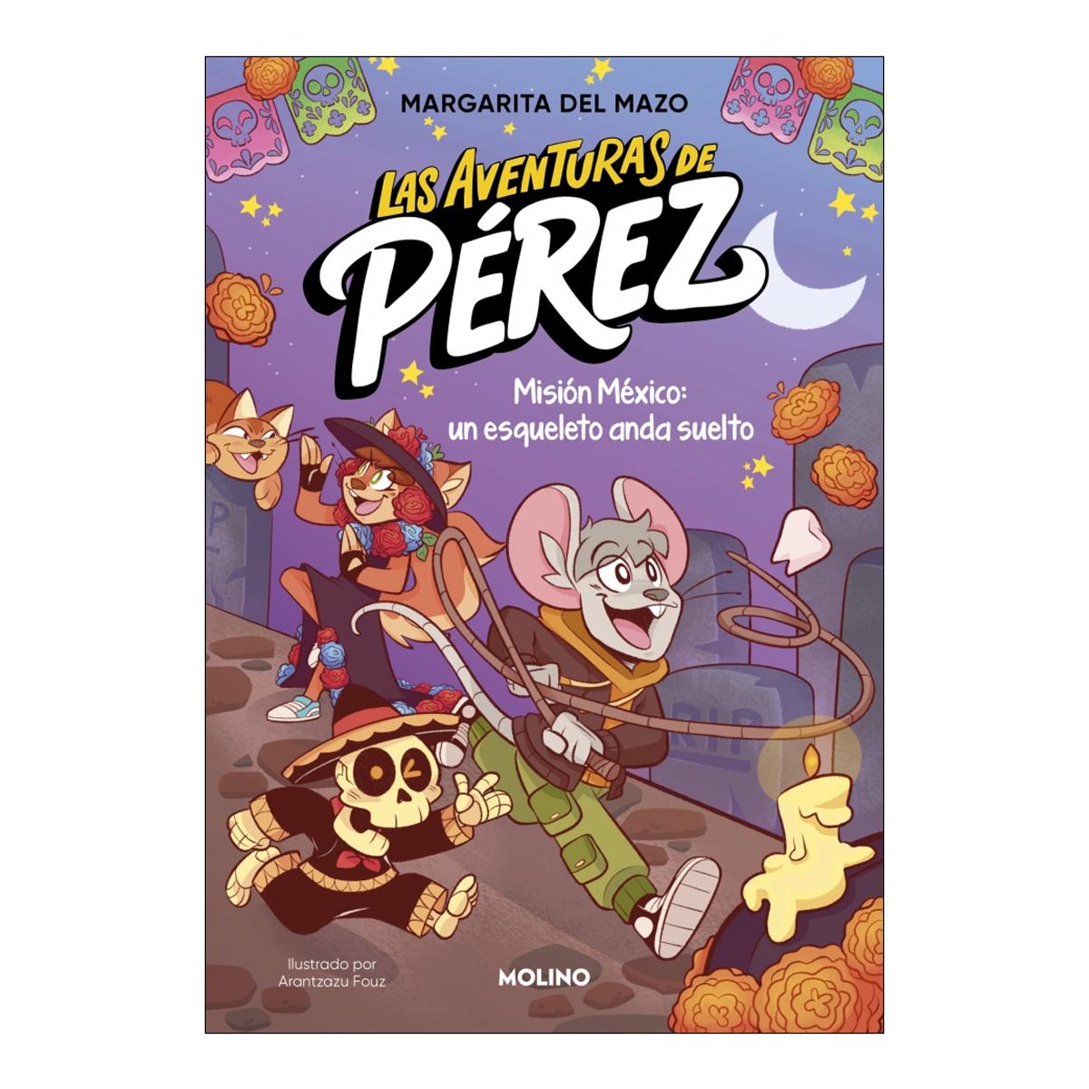Imagem 0 de LAS AVENTURAS DE PÉREZ 2 - MISIÓN MÉXICO (Capa Mole)