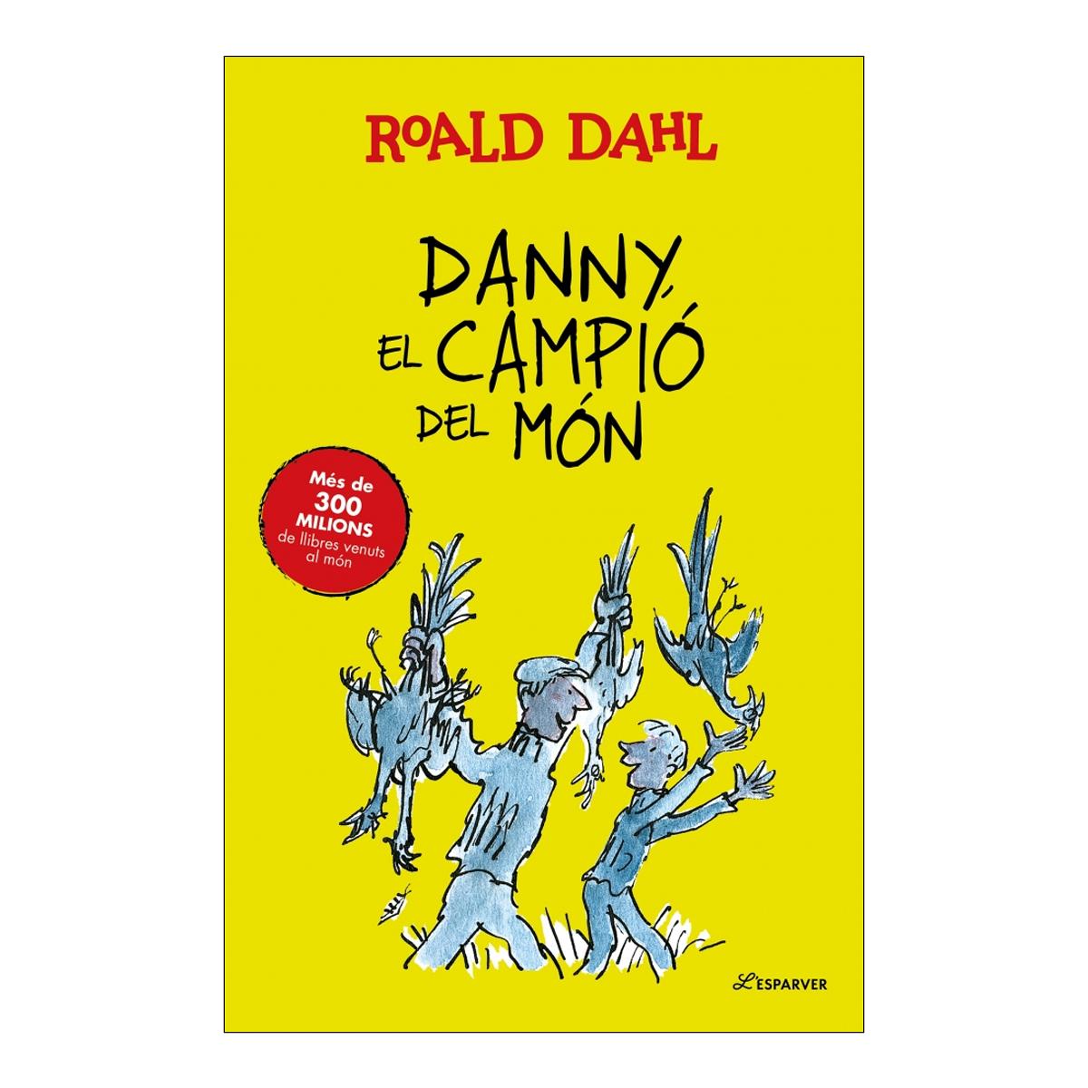 Imagem 0 de DANNY EL CAMPIÓ DEL MON (Capa Dura)