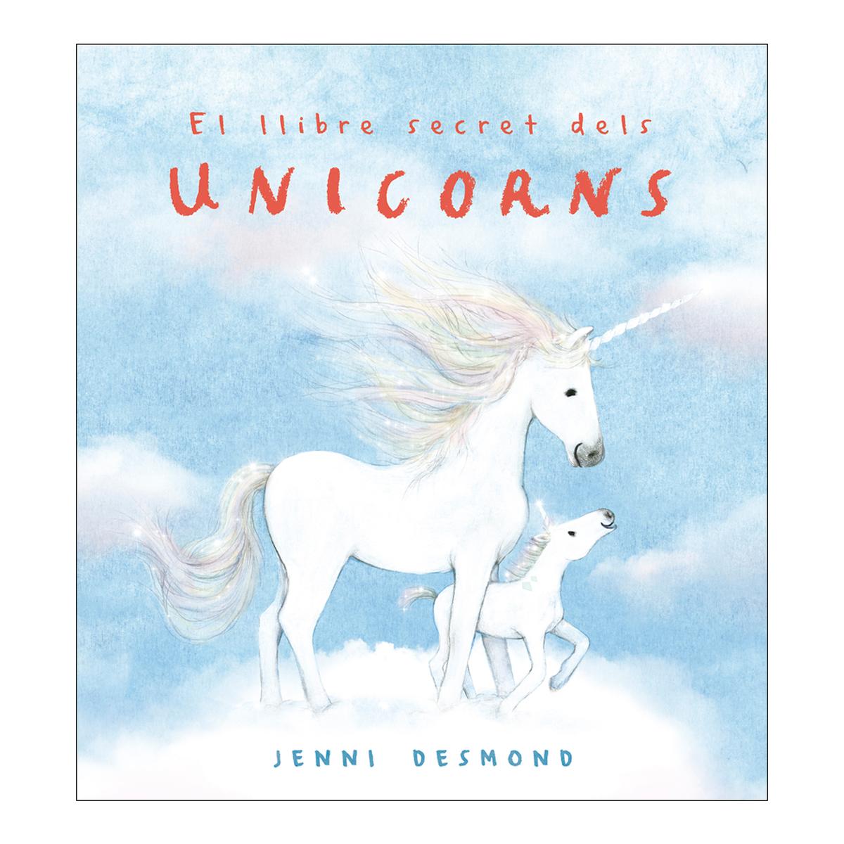 El llibre secret dels unicorns (Tapa dura) 1