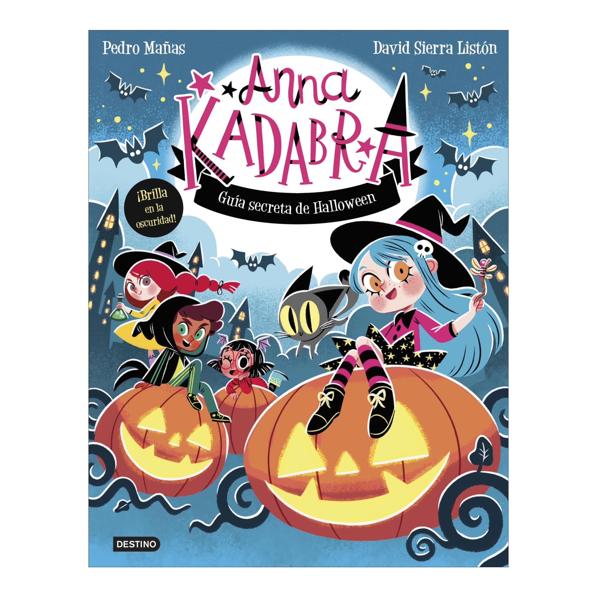 ANNA KADABRA. GUÍA SECRETA DE HALLOWEEN (Capa Mole) 1